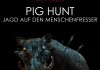 Pig Hunt <br />©  Splendid Film