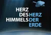 Herz des Himmels, Herz der Erde