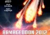 Armageddon 2012 <br />©  Tiberius Film
