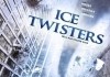 Ice Twisters <br />©  Syfy