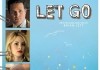 Let Go <br />©  Thousand Miles Entertainment