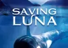 Saving Luna