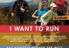 I want to run - Das hrteste Rennen der Welt - Plakat