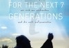For the next 7 Generations