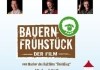 Bauernfrhstck - Der Film <br />©  Sth Videoproduktion