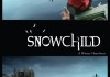 Snowchild <br />©  Snowchild Filmproduction