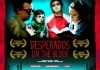 Desperados on the Block <br />©  Toccata Film