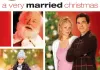 A Very Married Christmas - Liebesgrüße vom Weihnachtsmann