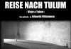 Reise nach Tulum <br />©  Estudio de Produccion & Yeti-Film