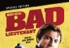 Bad Lieutenant <br />©  Studiocanal
