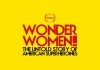 The History of the Universe as Told by Wonder Woman <br />©  Vaquera Films