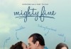 Mighty Fine <br />©  Adopt Films