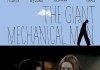 The Giant Mechanical Man <br />©  Tribeca Film