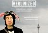 Berlinized <br />©  Darling Berlin