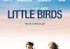 Little Birds <br />©  Millennium Entertainment