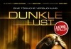 Dunkle Lust <br />©  Sunfilm
