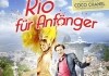 Rio fr Anfnger <br />©  Sunfilm