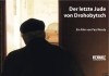 Der letzte Jude von Drohobytsch <br />©  Thimfilm GmbH