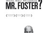 Wieviel wiegt Ihr Gebude, Mr. Foster? <br />©  mindjazz pictures