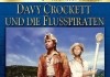 Davy Crockett und die Flusspiraten <br />©  2012 Disney
