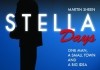 Stella Days <br />©  Tribeca Film