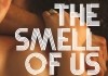 The Smell of Us <br />©  Capelight Pictures