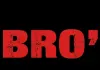 Bro'