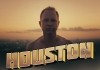 Houston <br />©  farbfilm verleih
