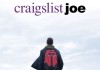 Craigslist Joe <br />©  CLJ Films