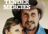 Tender Mercies – Comeback der Liebe <br />©  Kinowelt