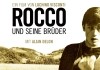 Rocco und seine Brder <br />©  Kinowelt