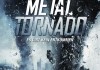 Metal Tornado <br />©  Tiberius Film