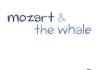 Mozart und der Wal <br />©  3L Filmverleih
