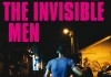 The Invisible Men <br />©  Gmfilms