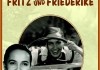 Fritz und Friederike <br />©  Kinowelt