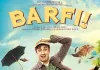 Barfi - Liebe braucht keine Worte