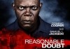 Reasonable Doubt <br />©  Lionsgate