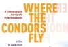 Where the Condors fly - Plakat