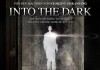Into The Dark <br />©  Sunfilm