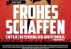 Frohes Schaffen - Plakat <br />©  W-Film