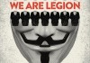 We Are Legion: The Story of the Hacktivists - Poster <br />©  wearelegionthedocumentary.com