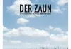 Der Zaun <br />©  Kinowelt