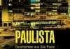 Paulista - Geschichten aus S o Paulo - Poster <br />©  Bildkraft