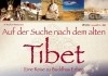 Auf der Suche nach dem alten Tibet - Eine Reise zu Buddhas Erben - Poster <br />©  Yogifilm