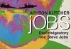 jOBS - Die Erfolgsstory von Steve Jobs