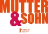 Mutter und Sohn <br />©  X Verleih