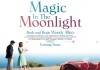 Magic in the Moonlight <br />©  Warner Bros.