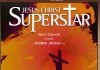 Jesus Christ Superstar <br />©  Universal Pictures Germany