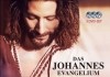 Das Johannes Evangelium <br />©  Koch Media