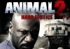 Animal 2: Hard Justice <br />©  Koch Media